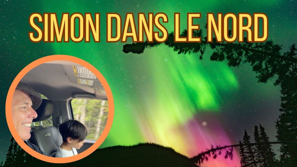Simon à la chasse aux aurores&nbsp;boréales